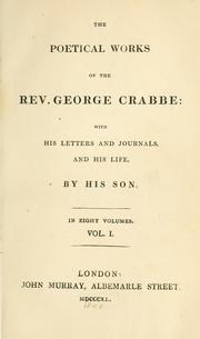 Cover of: The poetical works of the Rev. George Crabbe by George Crabbe, George Crabbe