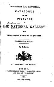 Descriptive and historical catalogue of the pictures in the National Gallery by National Gallery (Great Britain)