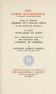 Cover of: The poets' enchiridion: a hitherto unpublished poem; with an inedited address to Uvedale Price on his eightieth birthday, an early invocation to sleep, and a preliminary draft of the renowned poem, Catarina to Camoens