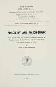 Cover of: Poison-ivy and poison-sumac: their growth habits and variations, including distribution in Canada, Mexico, Central America, and the United States, with special reference to Illinois.