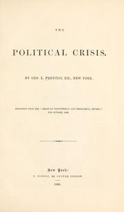 Cover of: The political crisis. | George L[ewis] Prentiss
