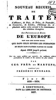 Cover of: Nouveau recueil de traités d'alliance, de paix, de trève... et de plusieurs autres actes servant ...