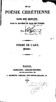 Cover of: De la poésie chrétienne dans son principe: dans sa matière et dans ses formes