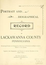 Cover of: Portrait and biographical record of Lackawanna County, Pennsylvania. by 