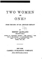 Cover of: Two Women Or One?: From the Mss. of Dr. Leonard Benary