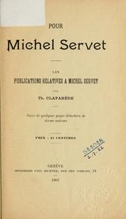 Pour Michel Servet by Th Claparède