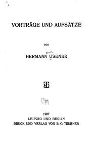 Cover of: Vorträge und Aufsätze by Hermann Usener