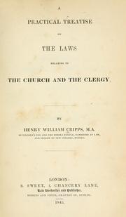 Cover of: A practical treatise on the laws relating to the church and clergy