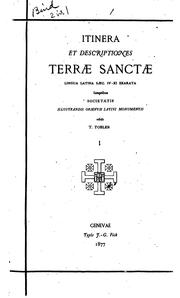 Cover of: Itinera hierosolymitana et descriptiones Terrae Sanctae bellis sacris 