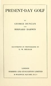 Cover of: Present-day golf by Duncan, George.
