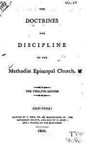 Cover of: The Doctrines and Discipline of the Methodist Episcopal Church by Methodist Episcopal Church.