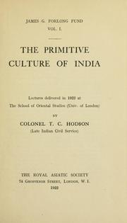 Cover of: The primitive culture of India by T. C. Hodson