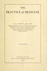 Cover of: practice of medicine | Arthur A. Stevens