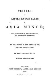 Cover of: Travels in Little-known Parts of Asia Minor by Henry John Van-Lennep