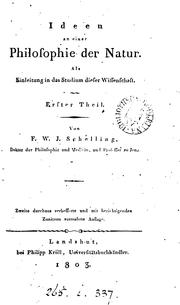 Cover of: Ideen zu einer Philosophie der Natur. 2e, verbesserte und vermehrte Aufl