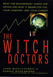 The witch doctors by John Micklethwait