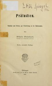 Cover of: Präludien: Aufsätze und Reden zur Einleitung in die Philosophie.