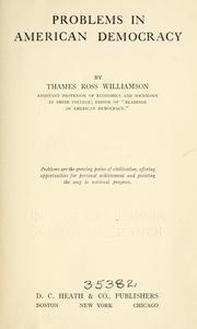 Cover of: Problems in American democracy by Thames Williamson