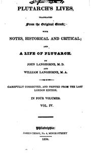 Cover of: Plutarch's Lives: Tr. from the Original Greek; with Notes, Historical ... by Plutarch, Plutarch Plutarch, Plutarch