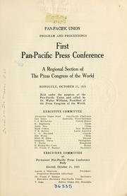 Cover of: Program and proceedings by Pan-Pacific Press Conference (1st 1921 Honolulu, Hawaii), Pan-Pacific Press Conference (1st 1921 Honolulu, Hawaii)