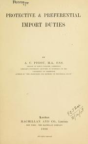 Cover of: Protective & preferential import duties. by A. C. Pigou