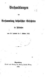 Cover of: Verhandlungen der Versammlung katholischer Gelehrten in München vom 28 ...