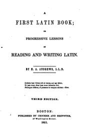 Cover of: First Latin Book by Ethan Allen Andrews