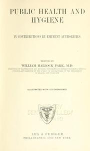 Cover of: Public, health and hygiene | William Hallock Park