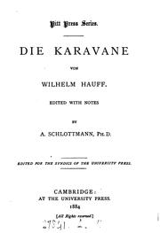 Cover of: Die Karavane, ed. with notes by A. Schlottmann