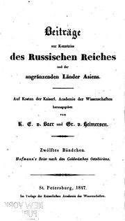 Cover of: Beiträge zur Kenntniss des russischen Reiches und der angränzenden Länder Asiens