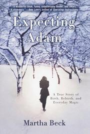 Expecting Adam by Martha Nibley Beck