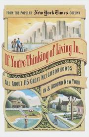 Cover of: If You're Thinking of Living in ...All About 115 Great Neighborhoods in and Around New York