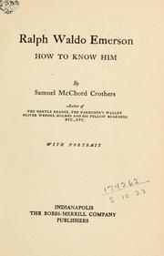 Cover of: Ralph Waldo Emerson: how to know him.