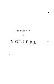 Cover of: L'instrument de Molière: traduction du traité De clysteribus