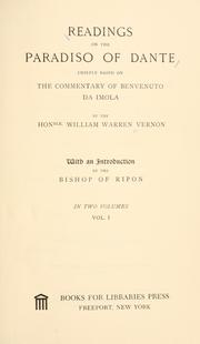 Cover of: Readings on the Paradiso of Dante by William Warren Vernon