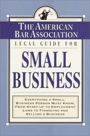Cover of: The American Bar Association Legal Guide for Small Business by American Bar Association., ABA