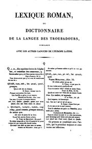 Cover of: Lexique roman; ou, Dictionnaire de la langue des troubadours, comparée avec ... by Raynouard (François -Just-Marie), François -Just-Marie Raynouard