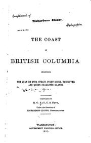 Cover of: The Coast of British Columbia: Including the Juan de Fuca Strait, Puget ...