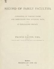 Cover of: Record of family faculties: consisting of tabular forms and directions for entering data, with an explanatory pref.