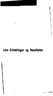 Cover of: Livs erindringer og resultater af M. Goldschmidt