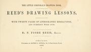 Cover of: Reed's drawing lessons ... by P. Fishe Reed