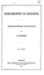 Cover of: Inselgruppen in Oceanien by Adolf Bastian