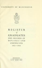 Cover of: Register of graduates and holders of diplomas and certificates. | University of Manchester.