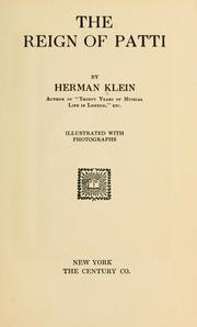 Cover of: The reign of Patti by Klein, Hermann