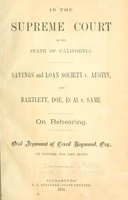 Cover of: Savings and Loan Society v. Austin, and Bartlett, Doe, et al. v. same.: On rehearing. Oral argument of Creed Haymond, esq., of Counsel for the State.