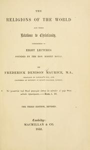 Cover of: The religions of the world and their relations to Christianity by Frederick Denison Maurice