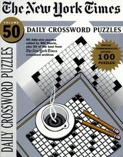 Cover of: The New York Times Daily Crossword Puzzles, Volume 50 (NY Times) | Will Shortz