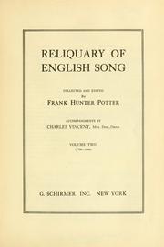 Cover of: Reliquary of English song: fifty-two early English songs from ca. 1250 to 1700.