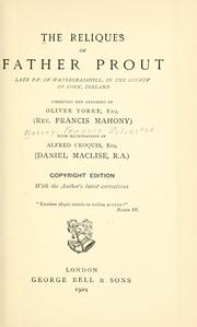 The reliques of Father Prout by Francis Sylvester Mahony