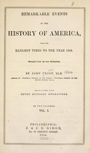 Cover of: Remarkable events in the history of America by Frost, John